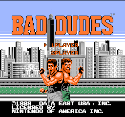 Bad Dudes Title Screen